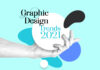Ultimate Guide of Graphic Design Trends 2021 Graphic Design Trends 2021