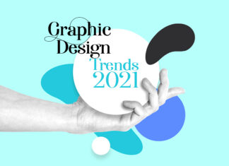 Ultimate Guide of Graphic Design Trends 2021 Graphic Design Trends 2021