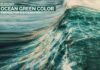 Elegant Ocean Green Color Trends for a Stylish You Ocean Green Color | BsyBeeDesign