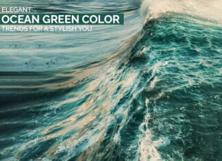 Elegant Ocean Green Color Trends for a Stylish You Ocean Green Color | BsyBeeDesign