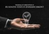 The Role of Innovation in Business Status Enhancement The Role of Innovation in Business Status Enhancement | BsyBeeDesign