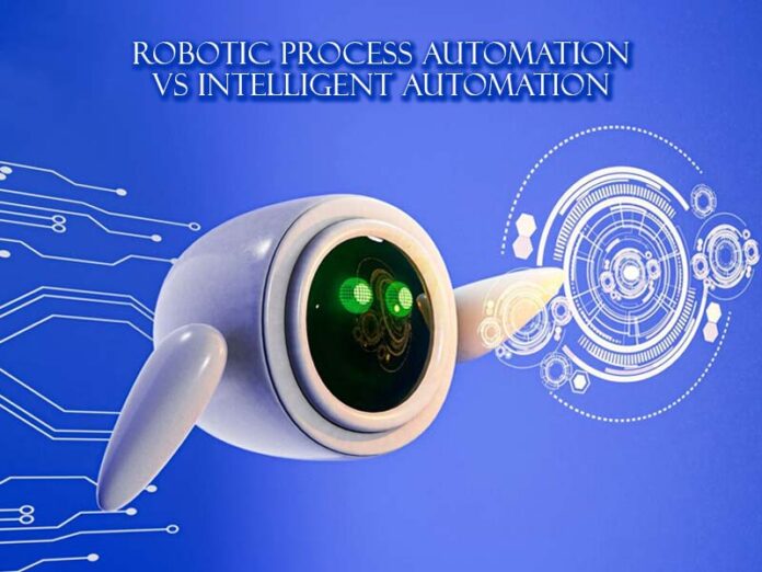 Robotic Process Automation vs Intelligent Automation