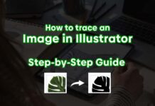 How to trace an Image in Illustrator: Step-by-Step Guide How To Trace An Image In Illustrator: Step-by-Step Guide | BsyBeeDesign