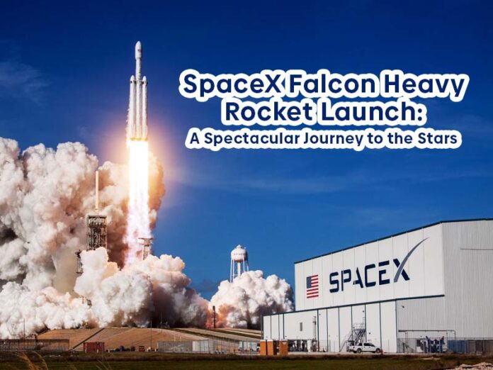 SpaceX Falcon Heavy Rocket Launch