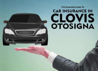 The Essential Guide to Car Insurance in Clovis Otosigna Car Insurance in Clovis Otosigna