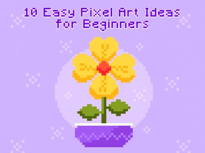 10 Easy Pixel Art Ideas for Beginners