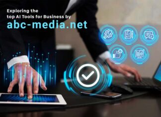 Exploring the Top AI Tools for Business by abc-media.net Business AI Tools By abc-media.net