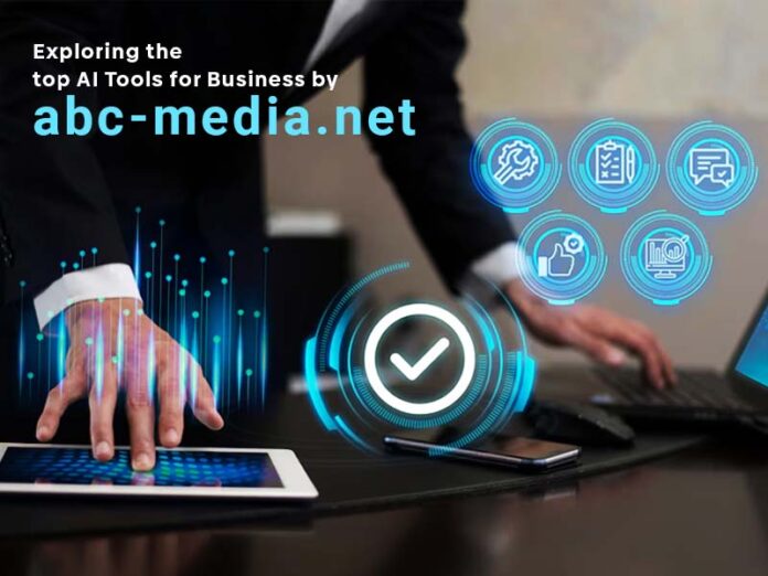 Business AI Tools By abc-media.net