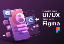 Elevate Your UI/UX Skills with Figma Elevate Your UI/UX Skills with Figma