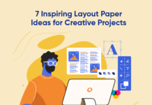 7 Inspiring Layout Paper Ideas for Creative Projects 7 Inspiring Layout Paper Ideas for Creative Projects