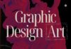 Graphic Design Art: Elevate Your Creativity with Stunning Designs Graphic Design Art