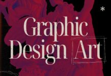 Graphic Design Art: Elevate Your Creativity with Stunning Designs Graphic Design Art