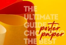 The Ultimate Guide to Choosing the Best Poster Paper The Ultimate Guide to Choosing the Best Poster Paper