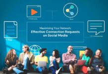 Maximizing Your Network: Effective Connection Requests on Social Media Effective Connection Requests on Social Media
