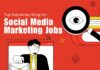 Top Industries Hiring for Social Media Marketing Jobs Social Media Marketing Jobs