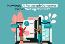 How does AI Paragraph Generator help in Writing Content? Ai paragraph Generator