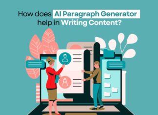 How does AI Paragraph Generator help in Writing Content? Ai paragraph Generator