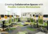 Creating Collaborative Spaces with Flexible Cubicle Workstations Creating Collaborative Spaces with Flexible Cubicle Workstations