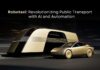Robotaxi: Revolutionizing Public Transport with AI and Automation Robotaxi: Revolutionizing Public Transport with AI and Automation