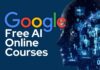 Delving deeper into AI with Google Free AI Online Courses Google Free AI Online Courses