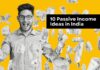 10 Passive Income Ideas in India to Become Financially Strong 10 Passive Income Ideas in India